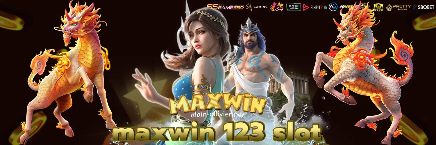 maxwin 123 slot ศูนย์รวมเกมสล็อต เงินดีที่สุดเว็บตรงอันดับ 1